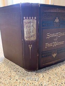 1880 Scarlet Book Of Freemasonry Masonic History Of Masons