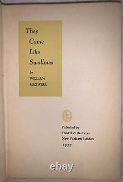 1937, FIRST EDITION, THEY CAME LIKE SWALLOWS, by WILLIAM MAXWELL