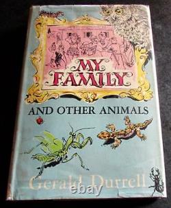 1956 GERALD DURRELL First UK Edition MY FAMILY & OTHER ANIMALS + Original Jacket