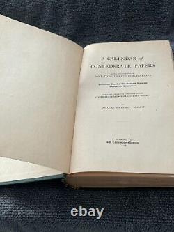 A Calendar of Confederate Papers 1908 1st Edition