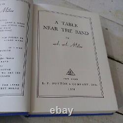 A Table Near the Band by A A Milne1st Edition Hardcover 1950
