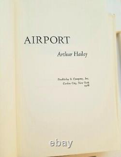 Airport A Novel by Arthur Hailey. First Edition, First Printing