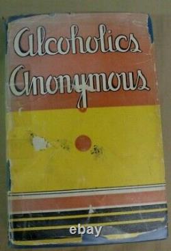 Alcoholics Anonymous Big Book 1st Edition 2nd Printing 1941 Original Dust Jacket