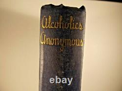 Alcoholics Anonymous Big Book First Edition 11th Printing, January 1947
