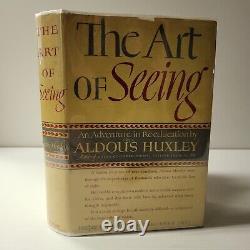 Aldous Huxley The Art Of Seeing SIGNED 1942 First Edition Mint Vtg