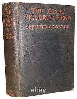 Aleister Crowley, The Diary Of A Drug Fiend, 1923, First Ed, Occult, Thelema