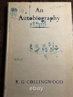 An Autobiography by R. G. Collingwood 1939 First Edition HBDJ