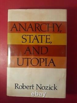 Anarchy State and Utopia Libertarianism by Robert Nozick First Edition 1974 HCDJ