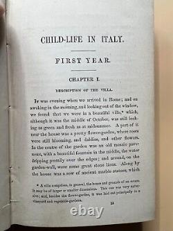 Antique 1874 Child Life In Italy First Edition Hardcover Very Rare