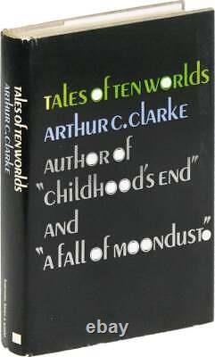 Arthur Clarke- Tales of Ten Worlds (1962) 1st Edition/1st Printing NF/ Fine DJ