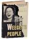 Arthur Fellig / Weegee's People 1st Edition 1946 #159498