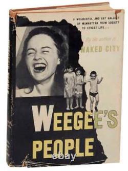 Arthur Fellig / WEEGEE'S PEOPLE 1st Edition 1946 #159498