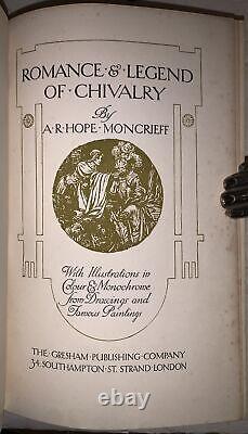 C. 1912, 1st Ed, ROMANCE & LEGEND OF CHIVALRY, by A R HOPE MONCRIEFF, ILLUSTRATED