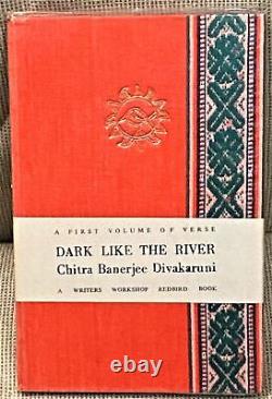 Chitra Banerjee Divakaruni / DARK LIKE THE RIVER Signed 1st Edition 1987