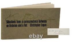 Christopher LOGUE / SELECTIONS FROM CORRESPONDENCE BETWEEN Signed 1st #127316
