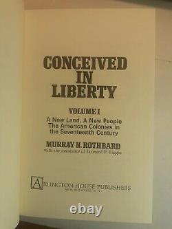 Conceived in Liberty by MURRAY ROTHBARD First Edition 1975-1979