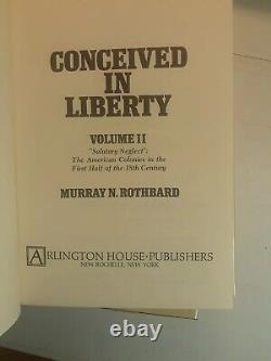 Conceived in Liberty by MURRAY ROTHBARD First Edition 1975-1979