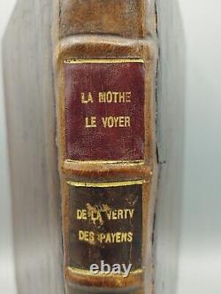 DE LA VERTU des Payens. MOTHE LE VAYER, 1642. First edition