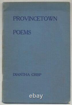 Diantha CRISP / Provincetown Poems First Edition 1937