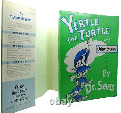 Dr Seuss YERTLE THE TURTLE AND OTHER STORIES 1st Edition 1st Printing