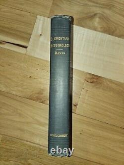 ELEMENTARY METEOROLOGY 1894 First Edition by william M. Davis. Ginn & Co. Publis