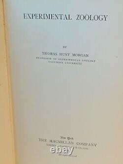 Experimental Zoology by Thomas Hunt Morgan First Edition 1907 e850
