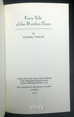 Fairy Tale of The Natchez Trace Eudora Welty First Edition Original wrap FINE