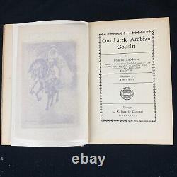 First Edition 1907 Our Little Arabian Cousin Book Blanche McManus Very Good