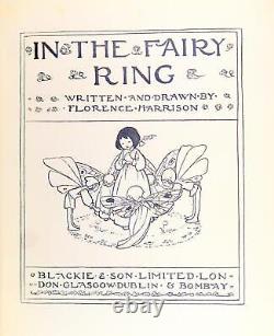 Florence Harrison 1st Ed 1908 In The Fairy Ring Pre-Raphaelite Hardcover