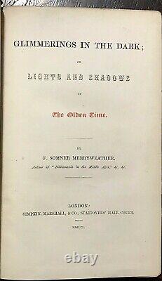 GLIMMERINGS IN THE DARK 1st, 1850 WITCHCRAFT MAGIC PERSECUTION SUPERSTITIONS