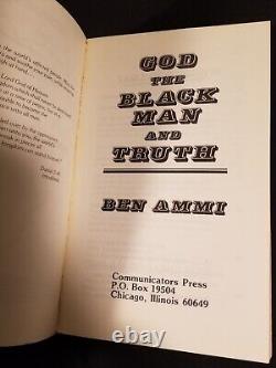 GOD The BLACK MAN And TRUTH Ben Ammi First Edition First Published 1982 SC
