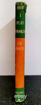 How I Play Snooker by Joe Davis 1949 1st Edition Hardback with Dustjacket