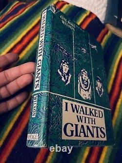 I WALKED WITH GIANTS by Gill Robb Wilson HCDJ 1968 Rare FIRST EDITION