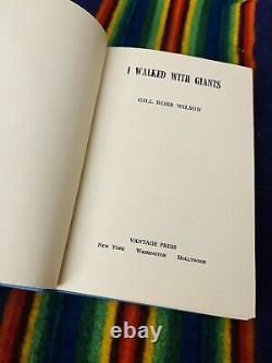 I WALKED WITH GIANTS by Gill Robb Wilson HCDJ 1968 Rare FIRST EDITION