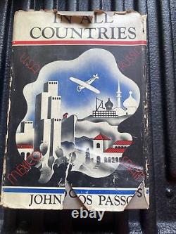 In All Countries By John Dos Passos 1934 First Edition Hardcover & Dust Jacket