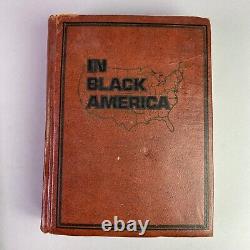 In Black America by Jules Pollack 1970 First Edition Hardcover (Black History)