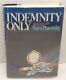 Indemnity Only By Sara Paretsky 1982 First Edition Hardcover With Dust Jacket