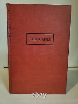 James T Farrell / Calico Shoes and Other Stories / First Edition 1934 HC (No DJ)