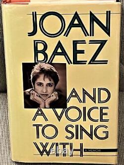 Joan Baez / AND A VOICE TO SING WITH Signed 1st Edition 1987