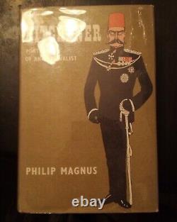 Kitchener By Phillip Magnus Portrait of an Imperialist First Edition