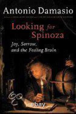 LOOKING FOR SPINOZA First Edition Signed by ANTONIO DAMASIO MINT! RARE