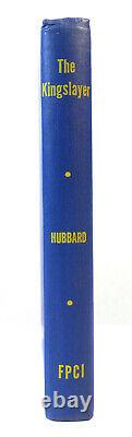 L. Ron Hubbard THE KINGSLAYER 1st Edition 1st Printing