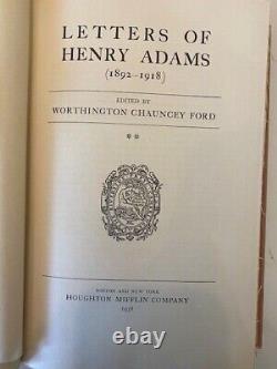 Letters of Henry Adams (Two Vols) / First Edition, 1930 & 1938