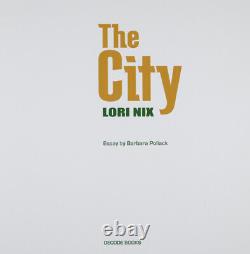 Lori Nix / The City Signed 1st Edition 2013