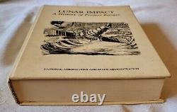 Lunar Impact A History of Project Ranger, 1977, First Edition Hardcover