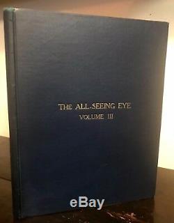 MANLY P. HALL, THE ALL-SEEING EYE Vol. III Issues 1-21 Ed. M. P. Hall 1926 SCARCE