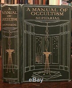 MANUAL OF OCCULTISM SEPHARIAL 1st, 1911 DIVINATION ALCHEMY MAGICK ASTROLOGY