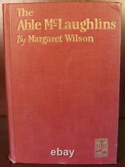 Margaret Wilson / The Able McLaughlins 1st Edition 1923