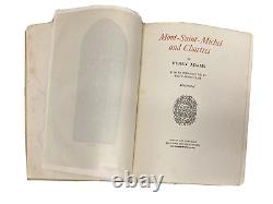 Mont Saint Michel & Chartres by Henry Adams 1st Edition Printed Nov 1913 illus