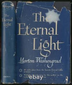 Morton WISHENGRAD / Eternal Light Twenty-six Radio Plays Signed 1st Edition 1947